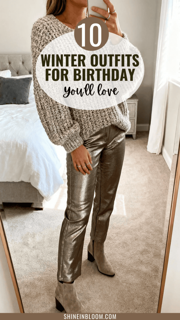 Winter Outfits for Birthday